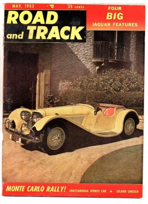 ROAD & TRACK 1953 MAY - Vol.4 #9, JAGUAR Spcl, LOCKE LINCOLN/LELAND, VELOX